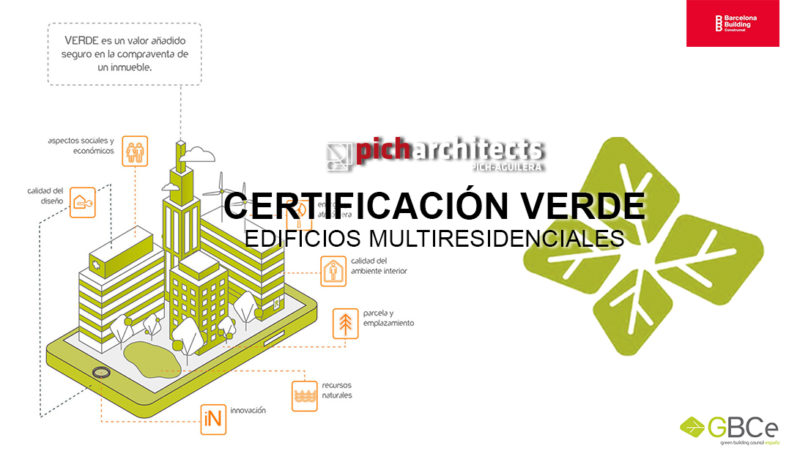 La certificación VERDE una metodología de proyecto PichArchitects